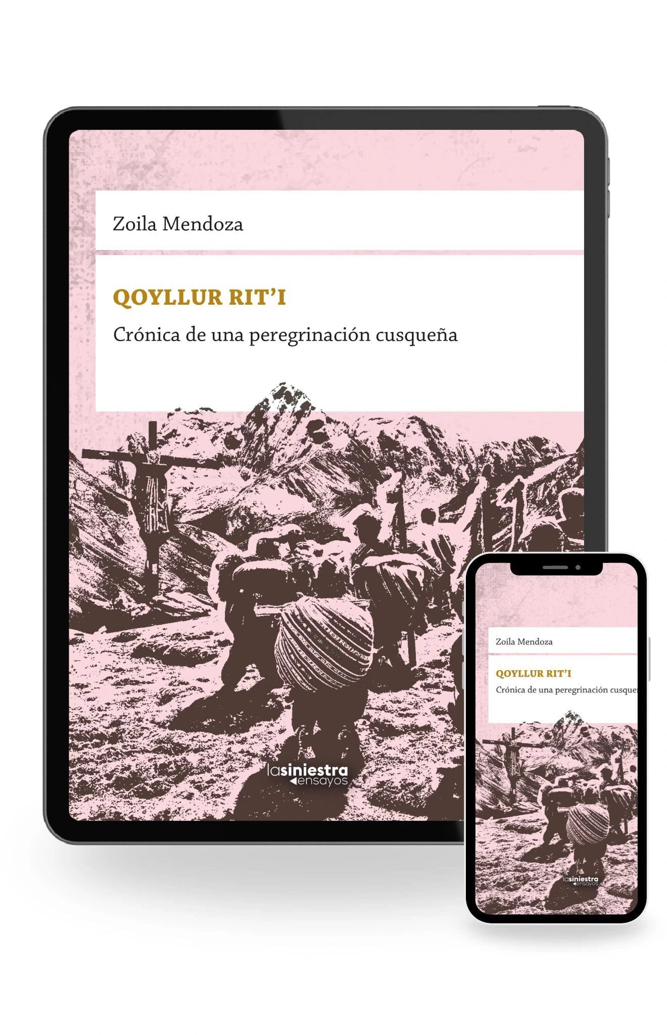 Qoyllur Rit’i. Crónica de una peregrinación cusqueña (Ebook)