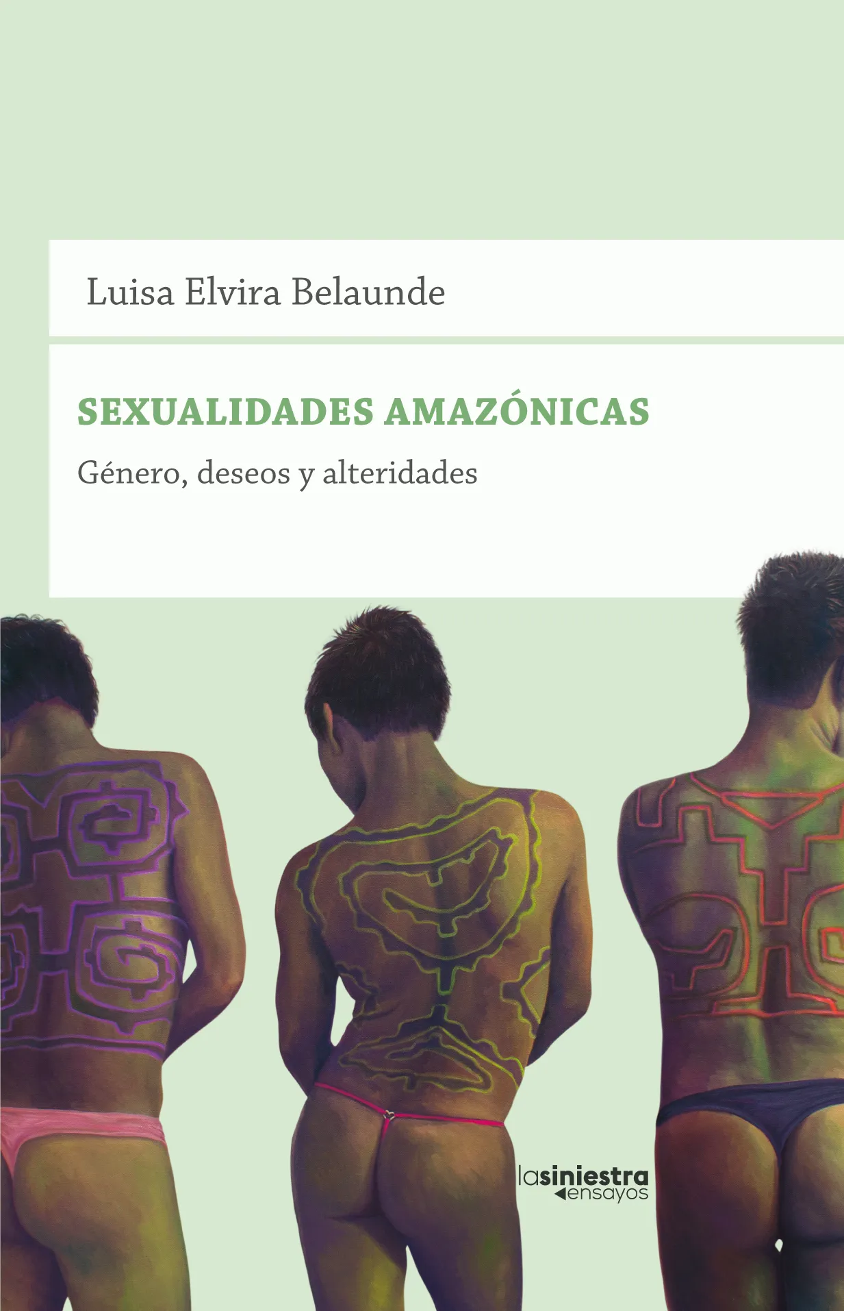 Sexualidades amazónicas – Género, deseos y alteridades