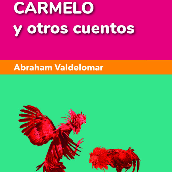 El caballero Carmelo y otros cuentos