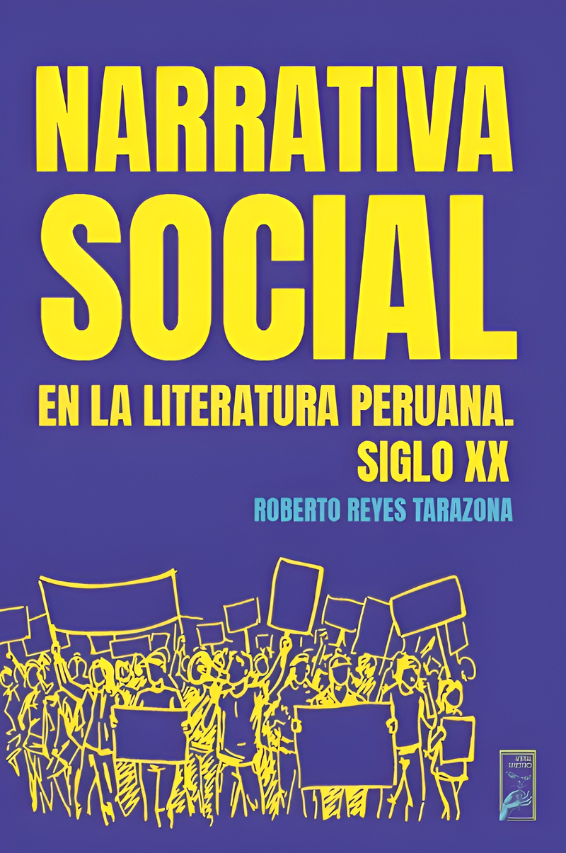 Narrativa social en la literatura peruana. Siglo XX