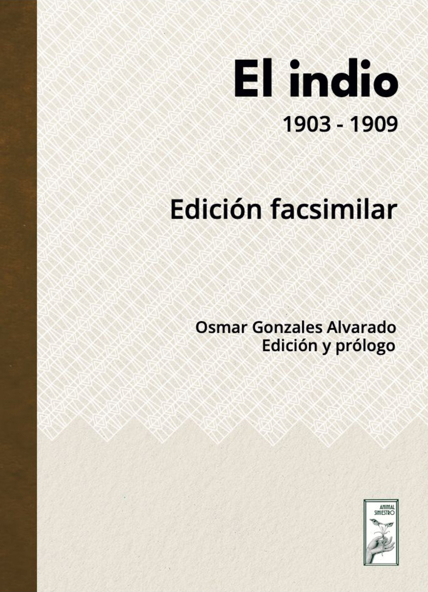 El indio. Edición facsimilar