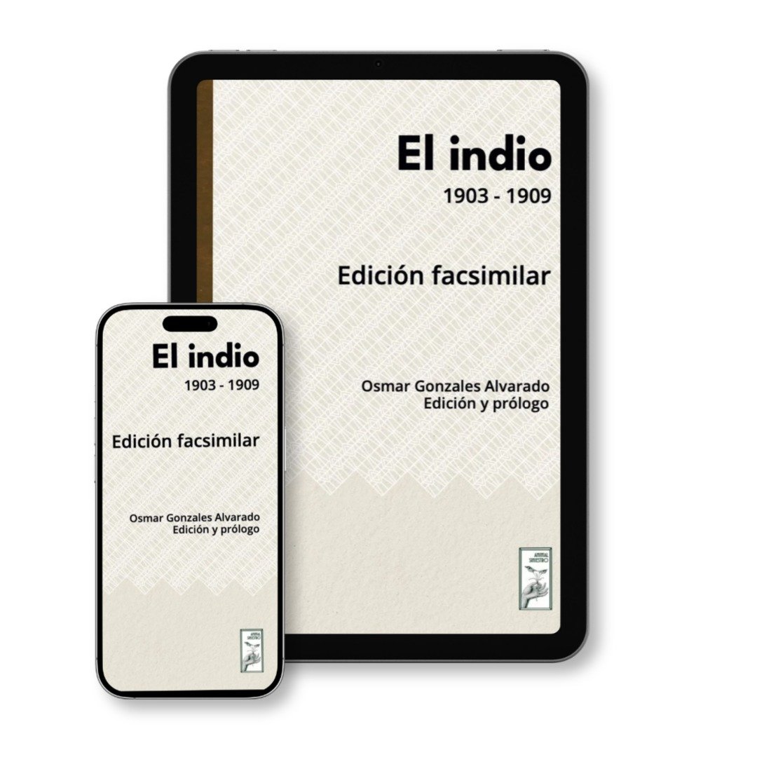 El indio. Edición facsimilar (e-book)