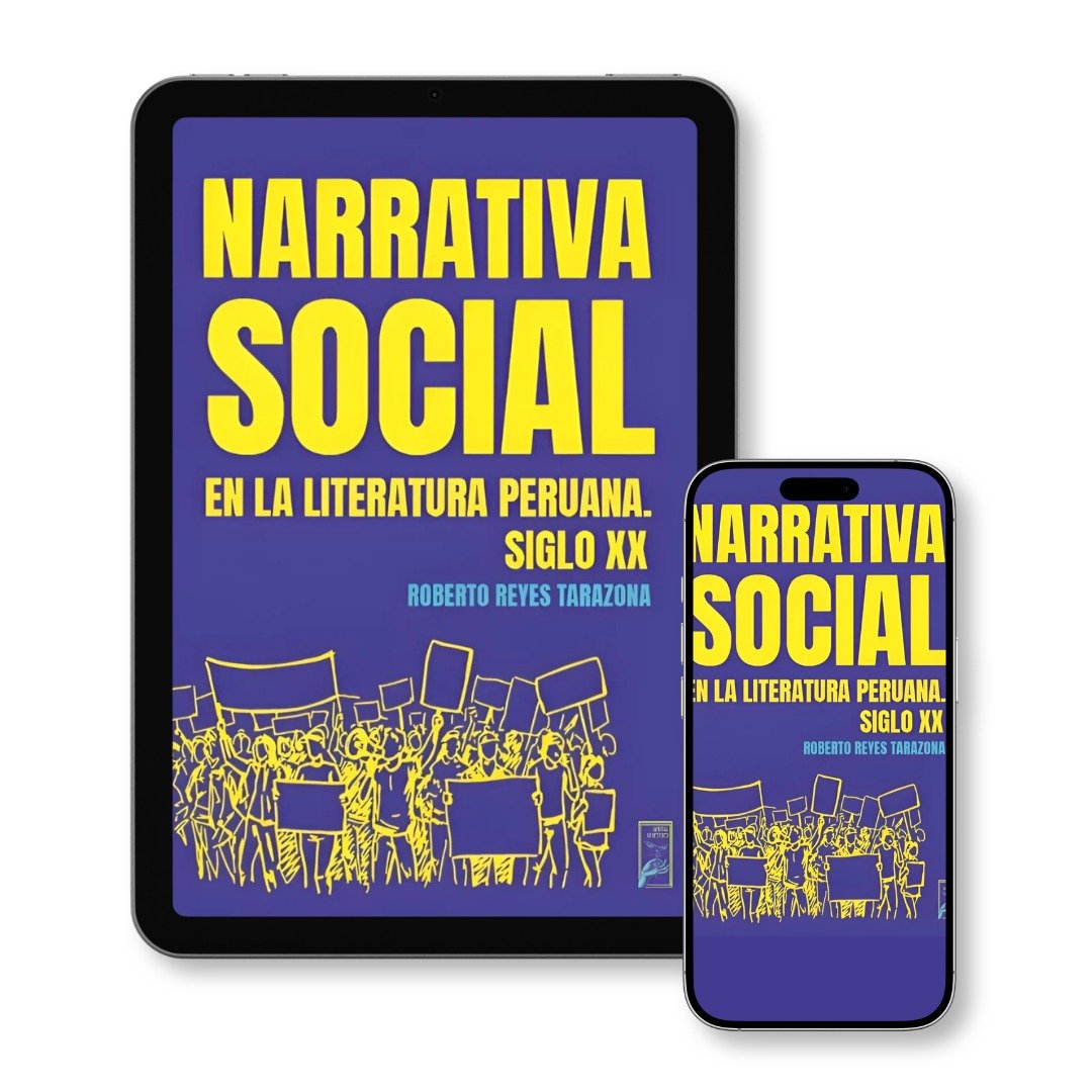 Narrativa social en la literatura peruana. Siglo XX (E-book)
